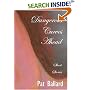 Dangerous Curves Ahead: Short Stories