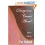Dangerous Curves Ahead: Short Stories