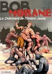Bob Morane,  tome 34 : Le Ch�timent d...