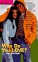 Who Do You Love? (Love Stories)