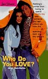 Who Do You Love? (Love Stories)