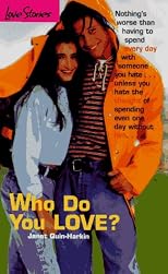 Who Do You Love? (Love Stories)