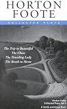 Horton Foote, Vol. II: Collected Plays (Contemporary American Playwrights)