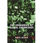 The Economics of Global Turbulence by  Robert Brenner