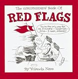 Red Flags: What Every Girl Should Look Out For