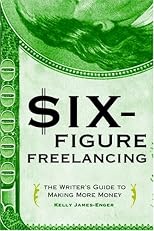 Six-Figure Freelancing