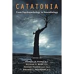 Catatonia: From Psychopathology to Neurobiology book cover