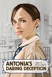 Antonia's Daring Deception