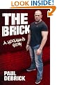 The Brick: A Hooligan's Story