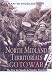 NORTH MIDLAND TERRITORIALS GO TO WAR: The First Six Months in Flanders Trenches