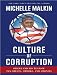Culture of Corruption: Obama and His Team of Tax Cheats, Crooks, and Cronies
