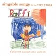 Singable Songs For The Very Young: Great With A Peanut-Butter Sandwich