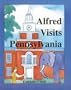 Alfred Visits Pennsylvania