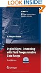 Digital Signal Processing with Field...