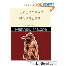 Everyday Madness