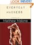 Everyday Madness