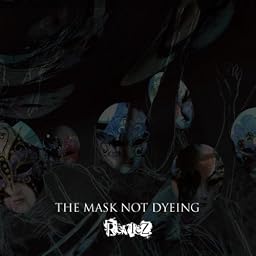 THE MASK NOT DYEING(Type-A)(DVD付)