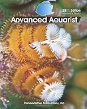 Advanced Aquarist, Volume X, Book I: 2011 Edition