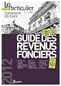 Guide des revenus fonciers - impôts 2012