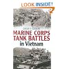 Marine Corps Tank Battles in Vietnam