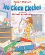 No Clean Clothes