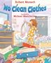 No Clean Clothes