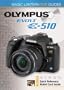 Magic Lantern DVD Guides: Olympus EVOLT E-510