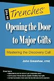 Opening the Door to Major Gifts: Mastering the Discovery Call