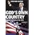 God's Own Country: Power and Religion in the USA: Religion and Politics in the USA