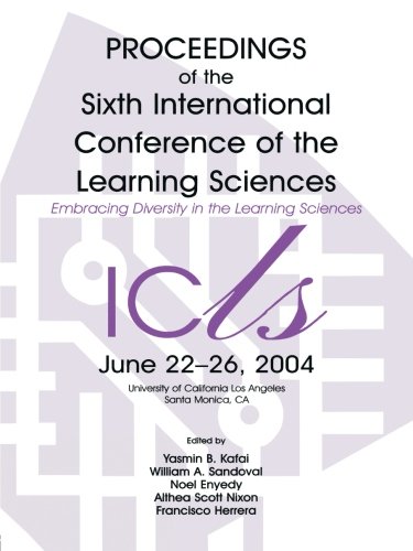 embracing diversity in the learning sciences proceedings of the sixth international conference of the learning