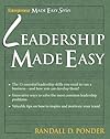 Leadership Made Easy (Entrepreneur Made Easy Series)