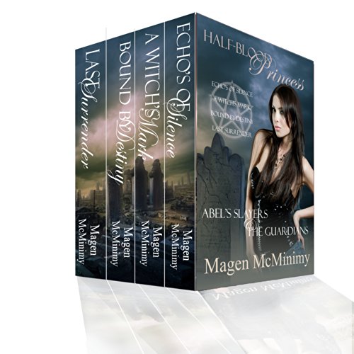 Half-Blood Princess: Abel's Slayers & The Guardians (Half Blood Princess Box Set Book 2)