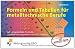 Produkt-Bild: Formeln und Tabellen f&uuml;r metalltechnische Berufe. Mit umgestellten Formeln, Qualit&auml;tsmanagement und CNC-Technik