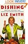 Dishing: Great Dish -- and Dishes -- from America's Most Beloved Gossip Columnist