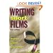 Writing Short Films: Structure and Content for Screenwriters