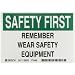 Brady 86302,  Equipment/Oem Labels, 3 1/2" Height x 5" Width, Black/Green on White, Legend "Remember Wear Safety Equipment"  (5 per Package)