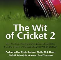 The Wit of Cricket 2