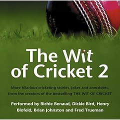 The Wit of Cricket 2