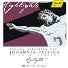 Bach: St. John Passion by Andreas Schmidt, Matthias Goerne, Johann Sebastian Bach, Helmuth Rilling, and Stuttgart Bach Collegium