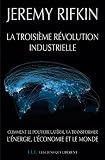La troisi�me r�volution industrielle
