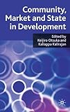 Community, market and state in development