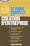 Revue Editions L'Express  / Le guide complet de la création d'entreprise