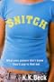 Snitch