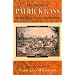 The Journals of Patrick Gass: Member of the Lewis and Clark Expedition (Lewis & Clark Expedition)