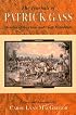 The Journals of Patrick Gass: Member of the Lewis and Clark Expedition (Lewis & Clark Expedition)