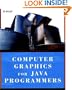 Computer Graphics for Java Programmers