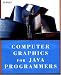 Computer Graphics for Java Programmers