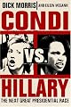 Condi vs. Hillary : The Next Great Presidential Race