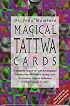 Magical Tattwa Cards: A Complete System of Self-Development (Boxed Kit)