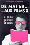 De mai 68 aux films X : Cinema, polit...